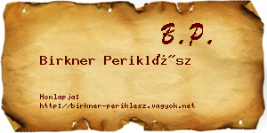 Birkner Periklész névjegykártya